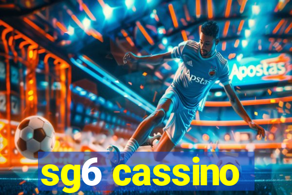 sg6 cassino