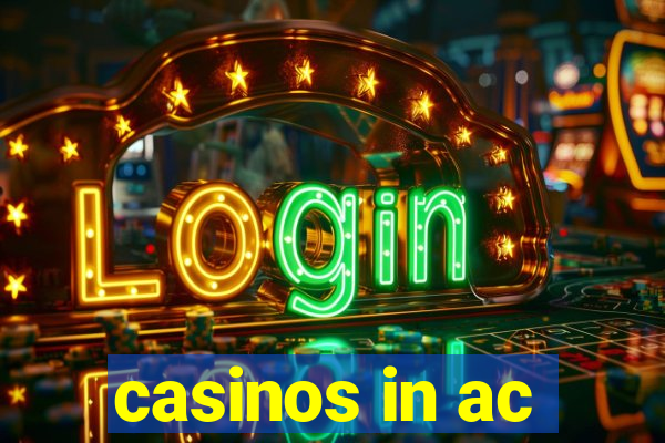 casinos in ac