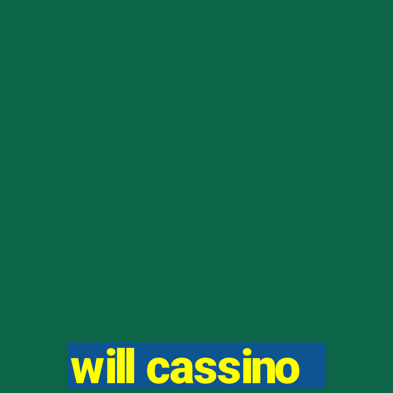 will cassino