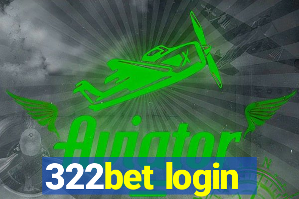 322bet login