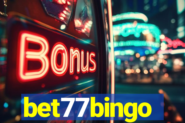 bet77bingo