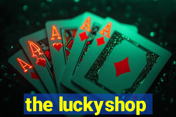 the luckyshop