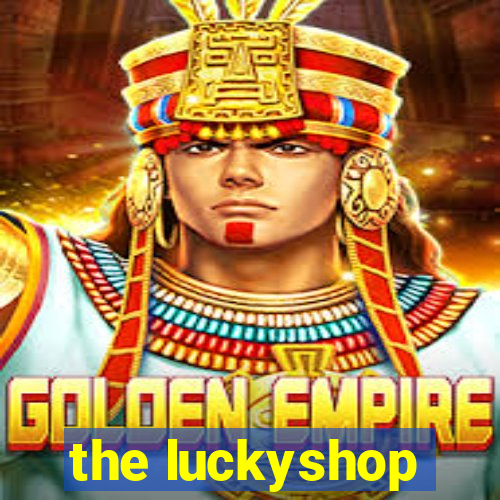 the luckyshop