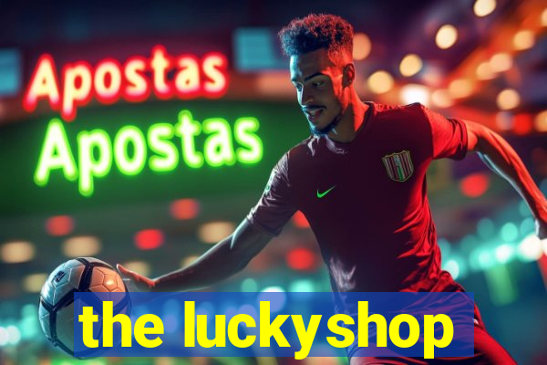 the luckyshop