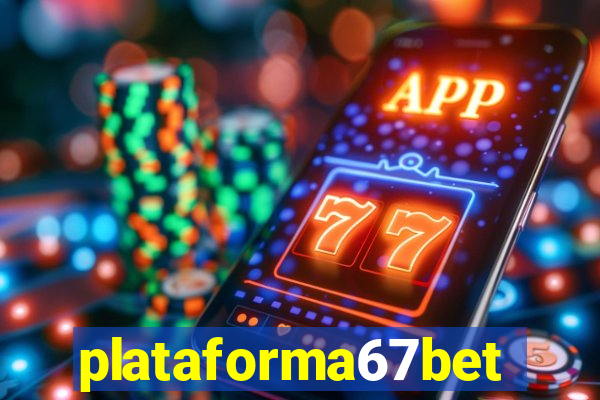 plataforma67bet.com