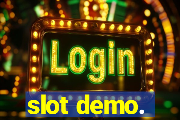 slot demo.