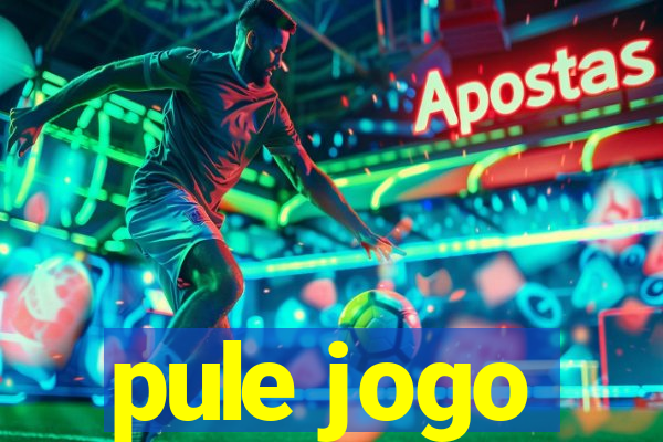 pule jogo