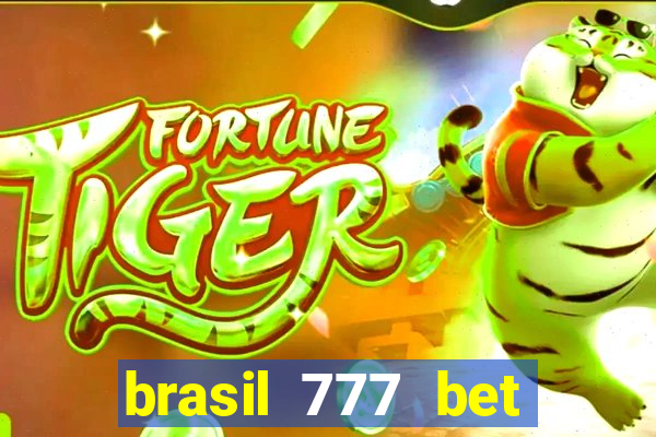 brasil 777 bet como jogar