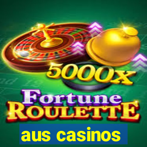 aus casinos