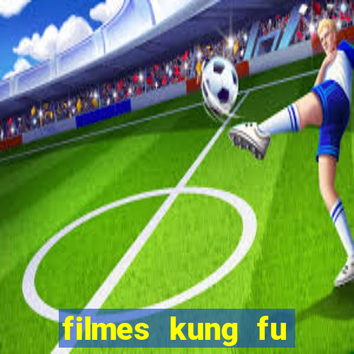 filmes kung fu futebol clube completo dublado