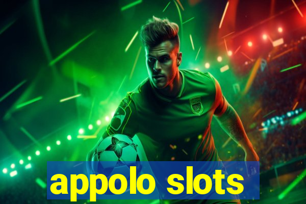 appolo slots