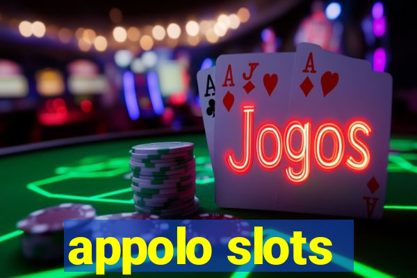 appolo slots