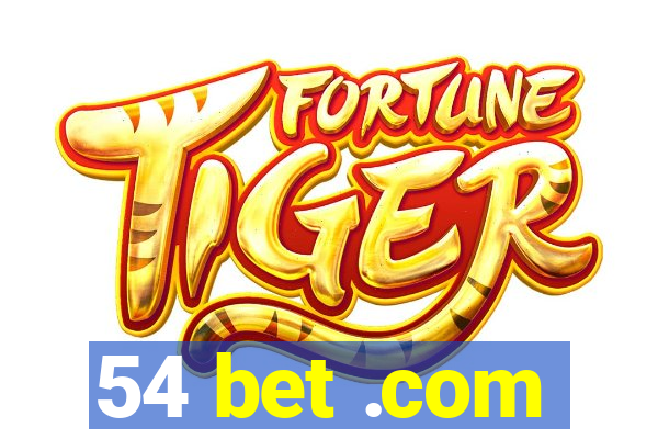 54 bet .com