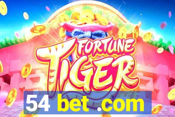 54 bet .com