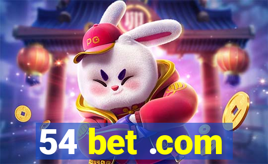 54 bet .com