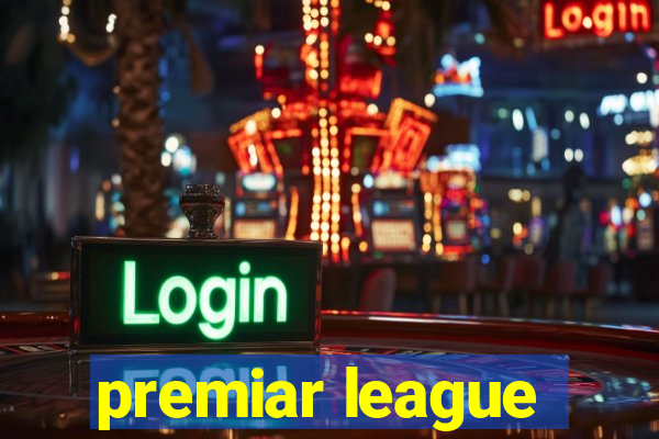 premiar league