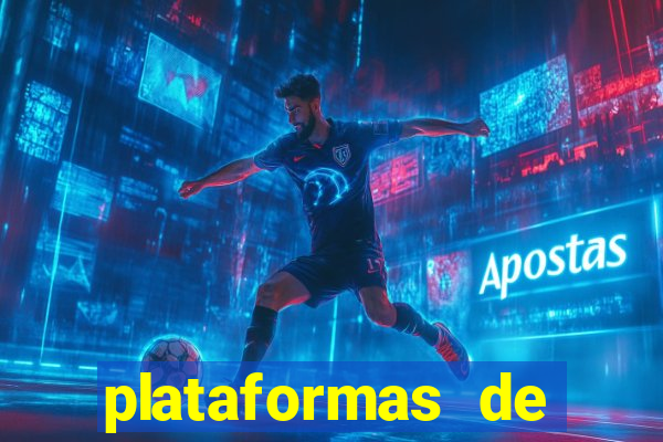 plataformas de jogos de aposta cassino