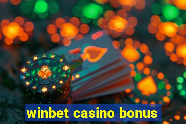 winbet casino bonus