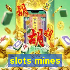 slots mines