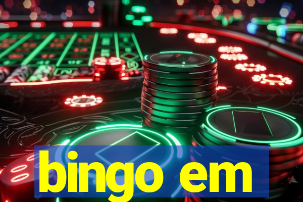 bingo em