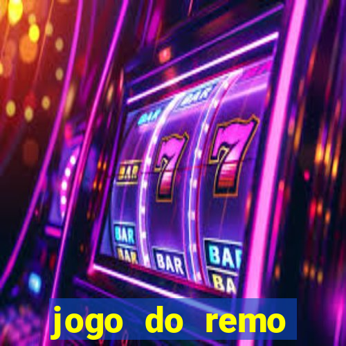 jogo do remo online gratis