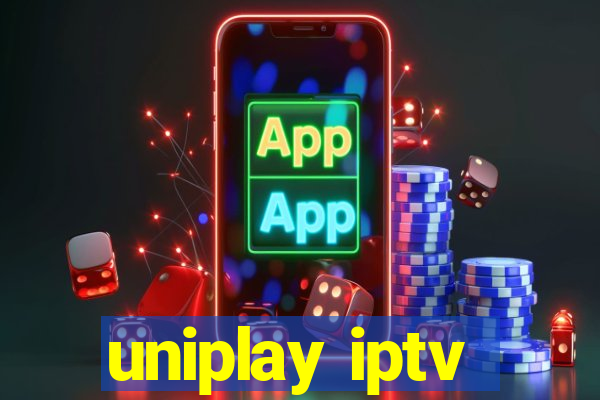 uniplay iptv