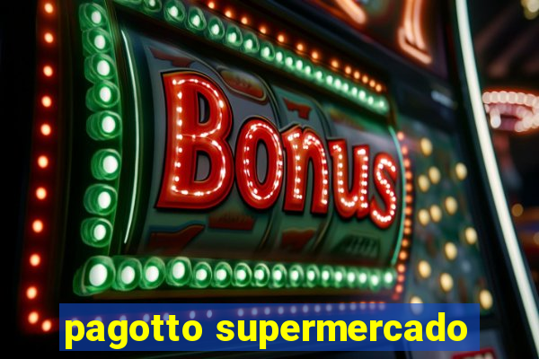 pagotto supermercado