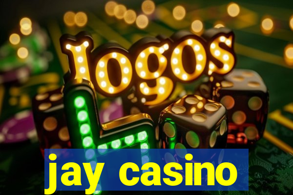 jay casino