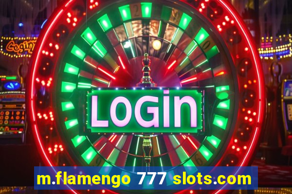 m.flamengo 777 slots.com