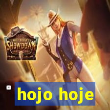 hojo hoje