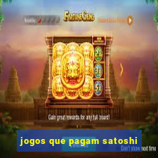 jogos que pagam satoshi