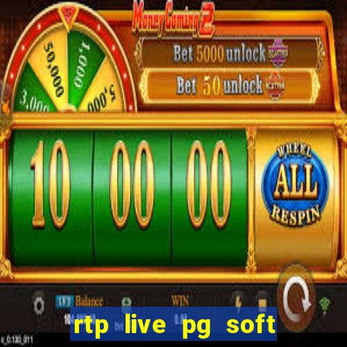 rtp live pg soft slot gacor jackpot