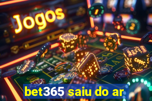 bet365 saiu do ar