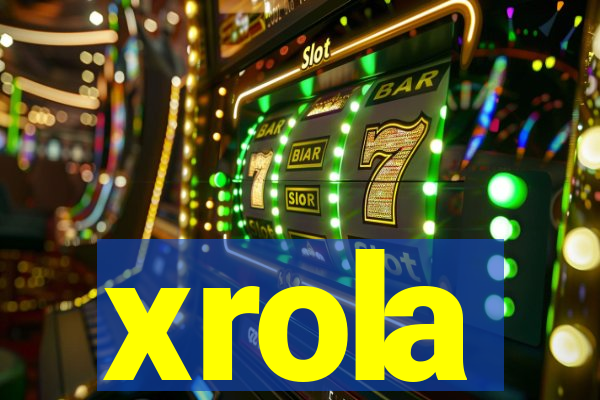 xrola