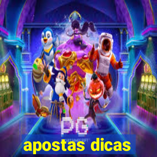 apostas dicas