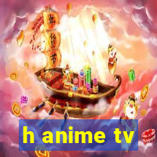 h anime tv