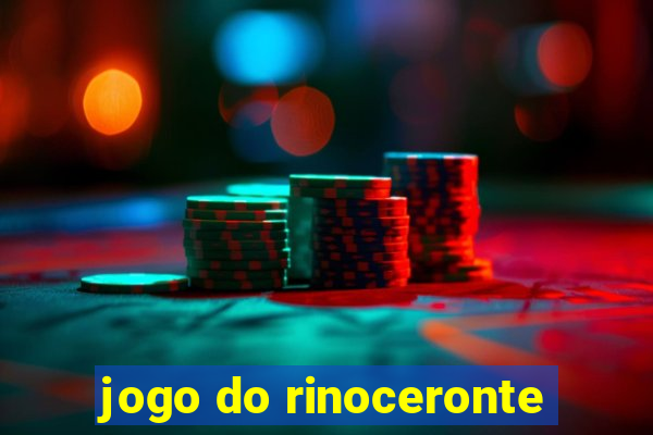 jogo do rinoceronte