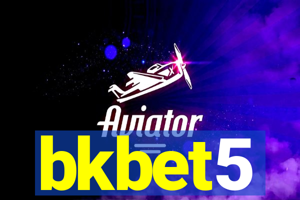 bkbet5