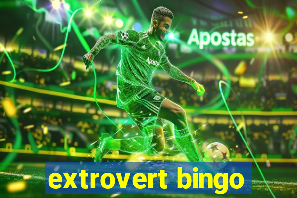 extrovert bingo