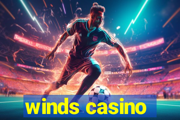 winds casino