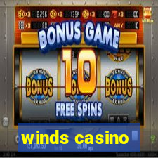 winds casino