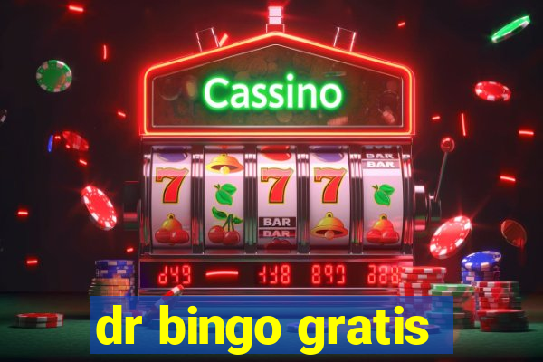 dr bingo gratis