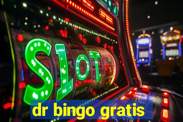 dr bingo gratis