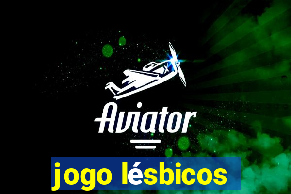 jogo lésbicos