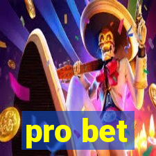 pro bet