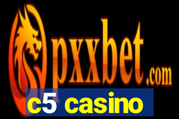 c5 casino