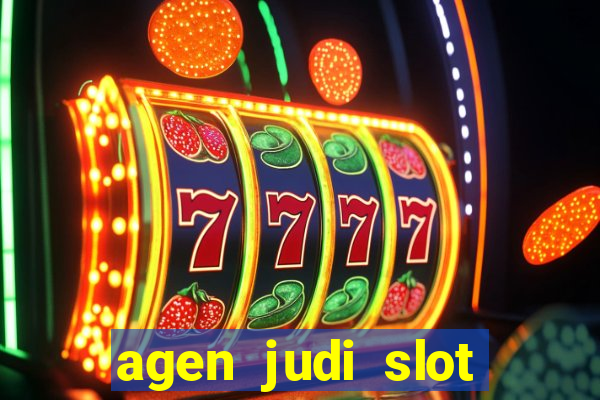 agen judi slot online dan casino