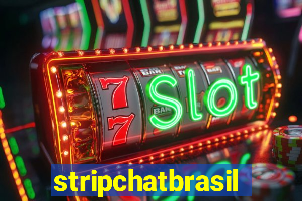 stripchatbrasil