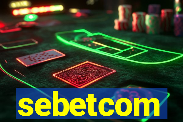 sebetcom