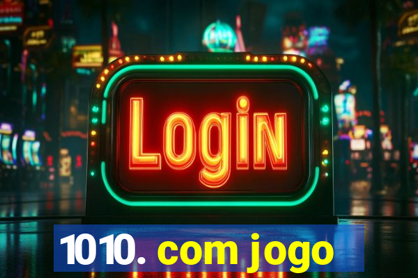 1010. com jogo